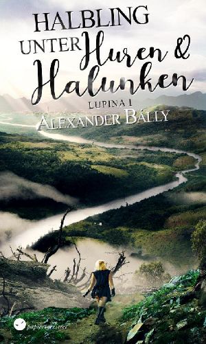 [Lupina 01] • Halbling unter Huren und Halunken